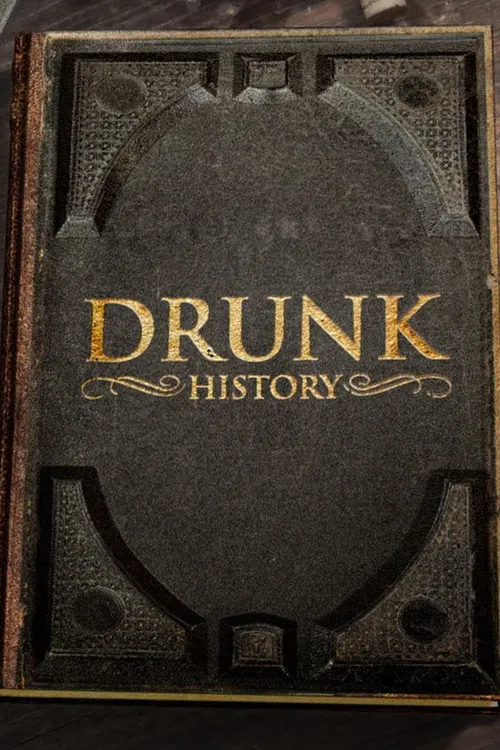 Drunk History