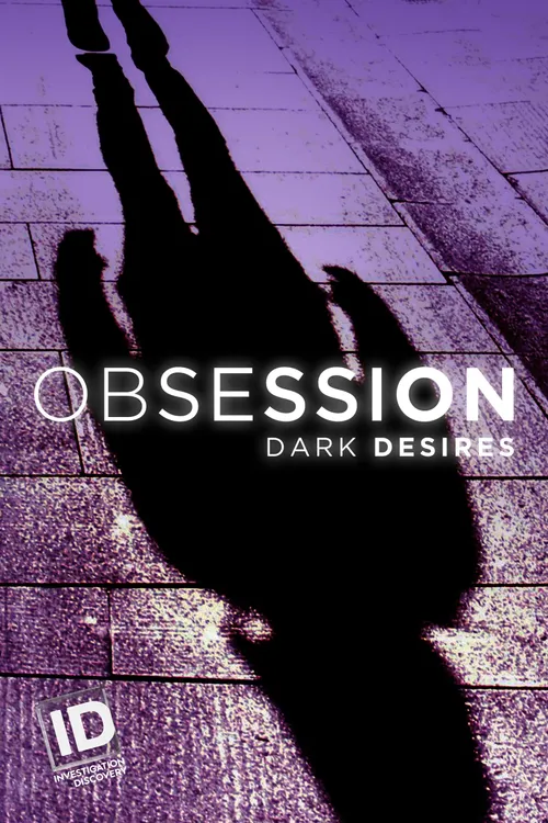 Obsession: Dark Desires