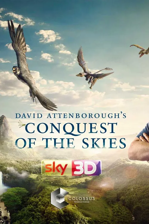 David Attenborough's Conquest of the Skies 3D