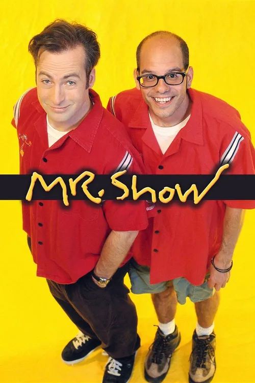 Mr. Show with Bob and David