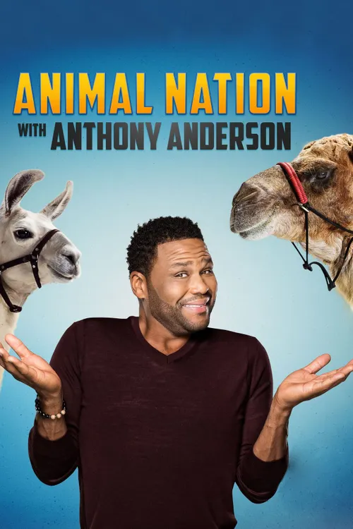 Animal Nation with Anthony Anderson