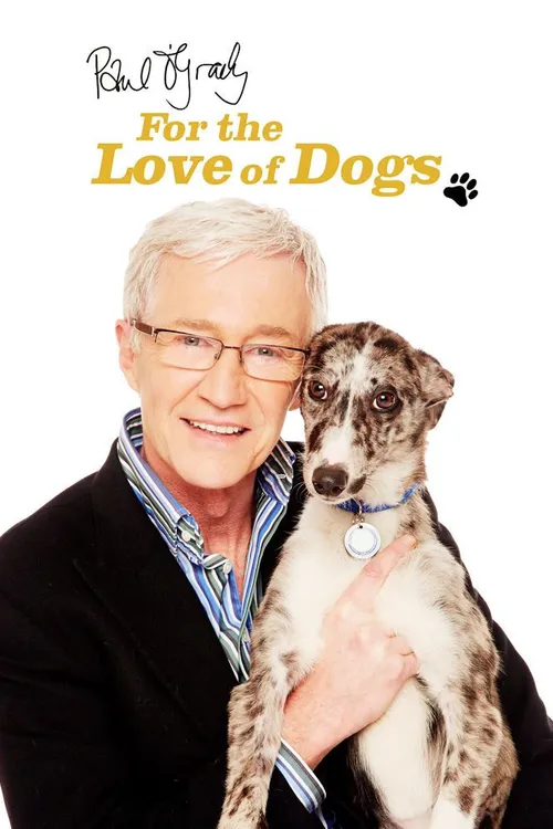 Paul O'Grady: For the Love of Dogs