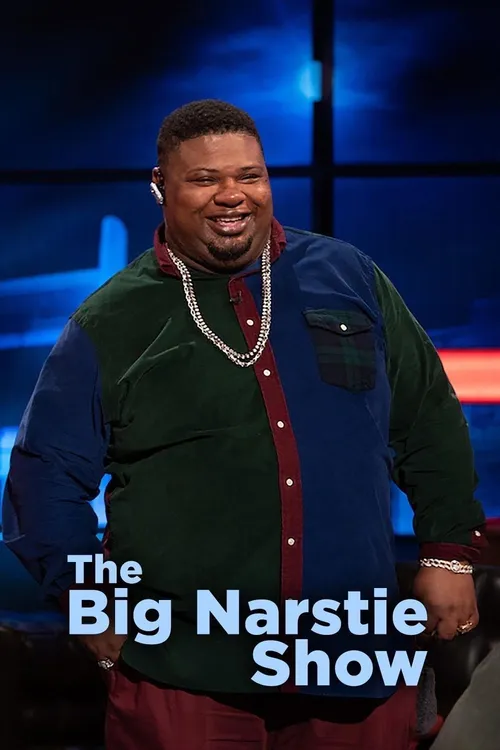 The Big Narstie Show