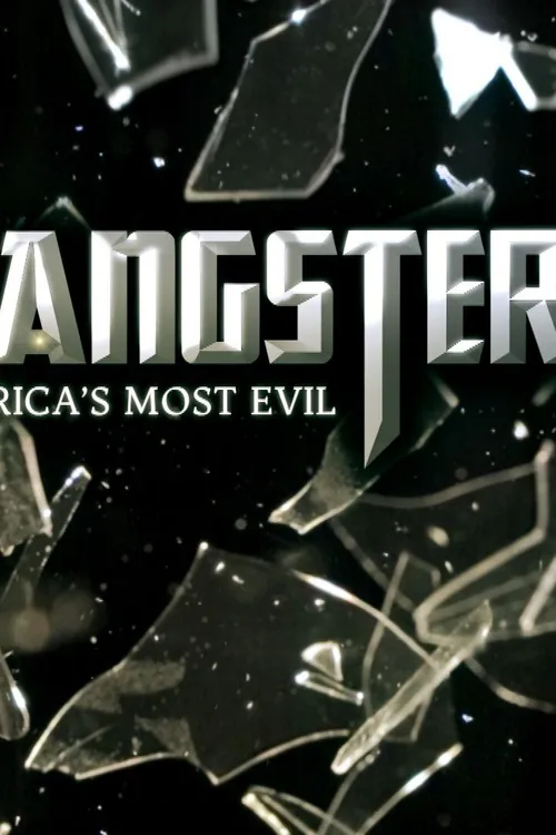 Gangsters: America's Most Evil