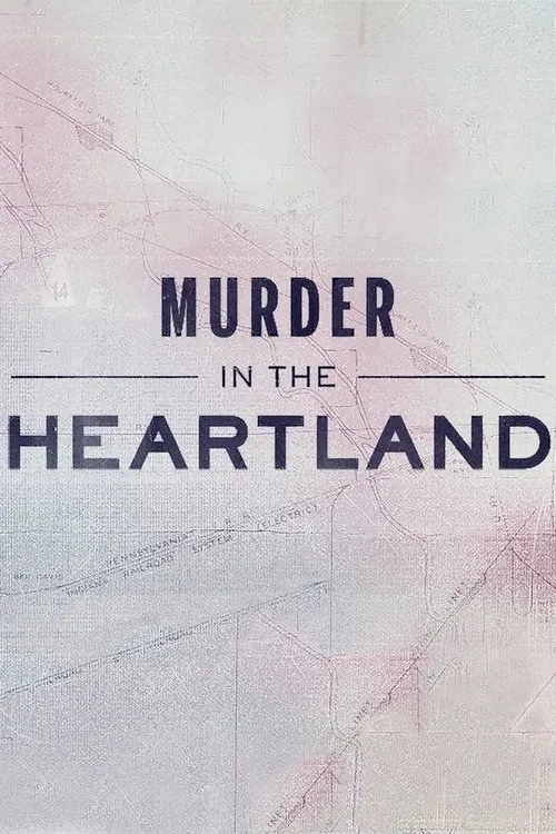 Murder in the Heartland