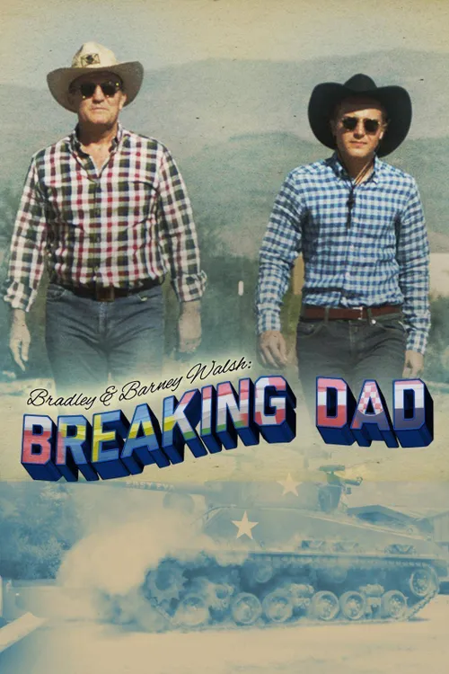 Bradley Walsh & Son: Breaking Dad