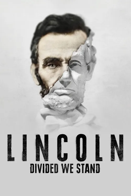 Lincoln: Divided We Stand