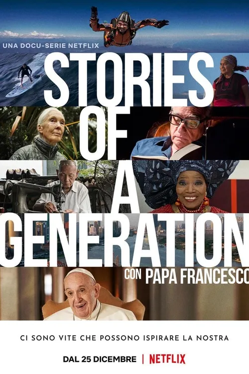 Stories of a Generation - with Pope Francis