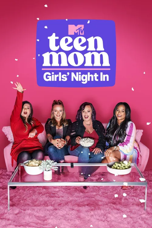 Teen Mom: Girls' Night In