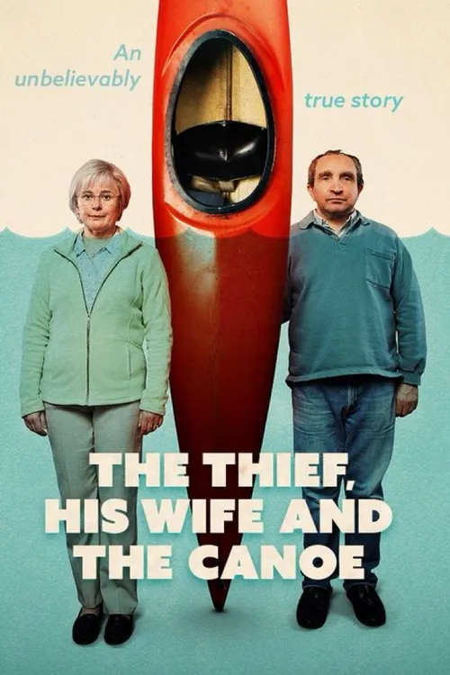 The Thief, His Wife and the Canoe