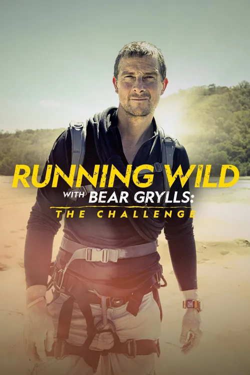 Running Wild with Bear Grylls the Challenge