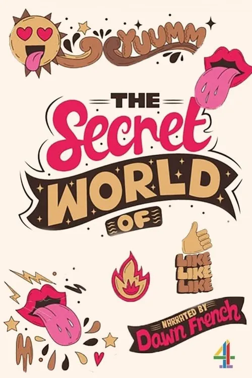 The Secret World of...