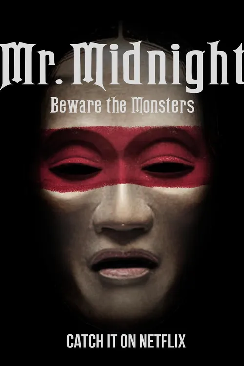 Mr. Midnight: Beware the Monsters