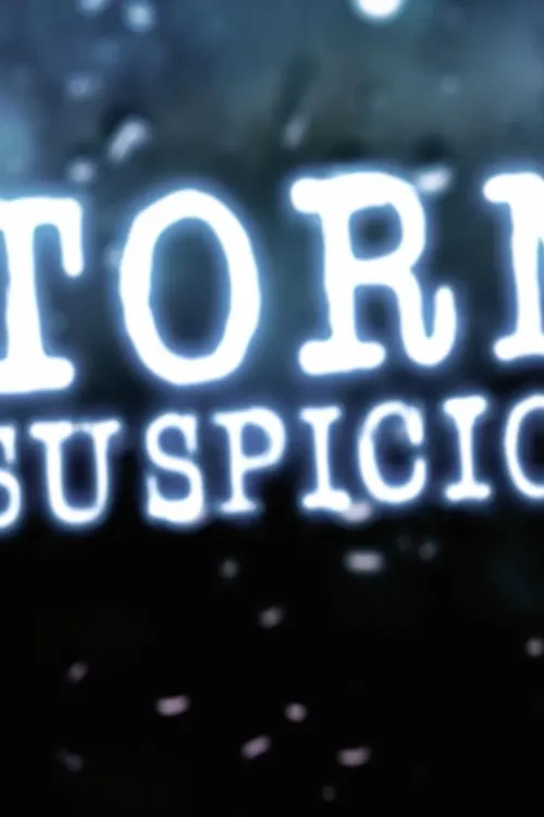 Storm of Suspicion