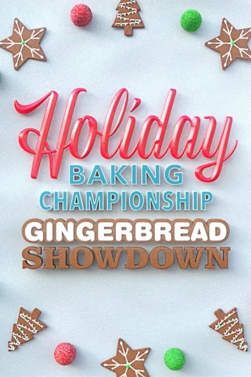 Holiday Baking Championship Gingerbread Showdown