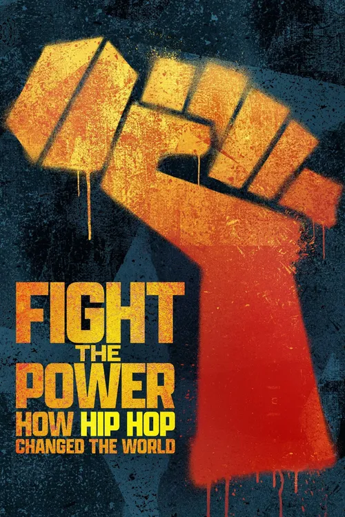 Fight the Power How Hip Hop Changed the World