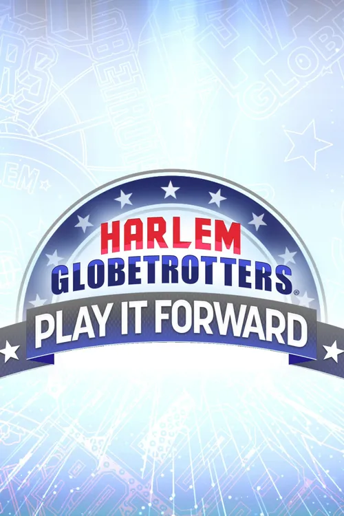 Harlem Globetrotters: Play It Forward