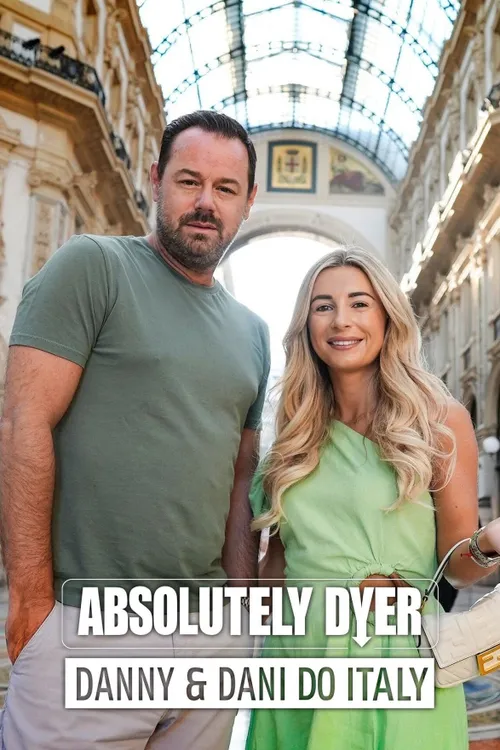 Absolutely Dyer: Danny and Dani do Italy