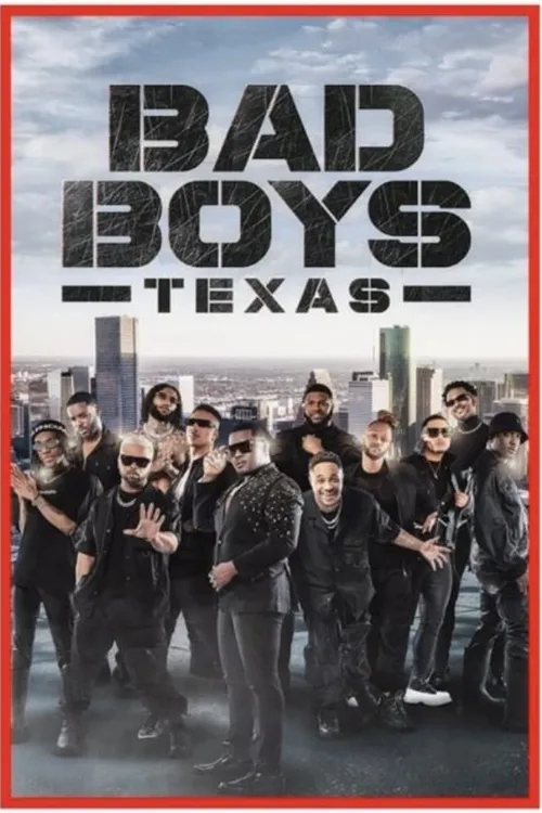 Bad Boys Texas