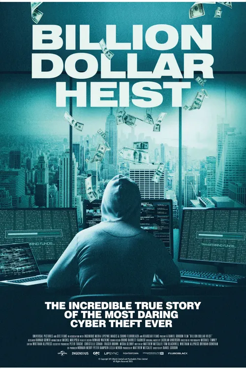 Billion Dollar Heist