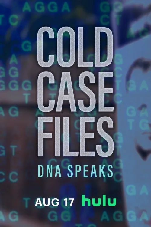 Cold Case Files: DNA Speaks