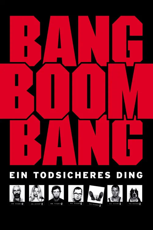 Bang Boom Bang - Ein todsicheres Ding