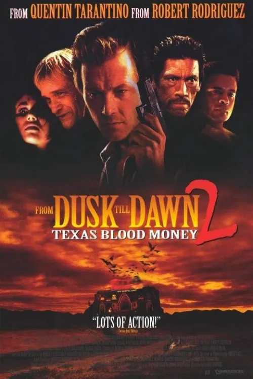 From Dusk Till Dawn 2: Texas Blood Money