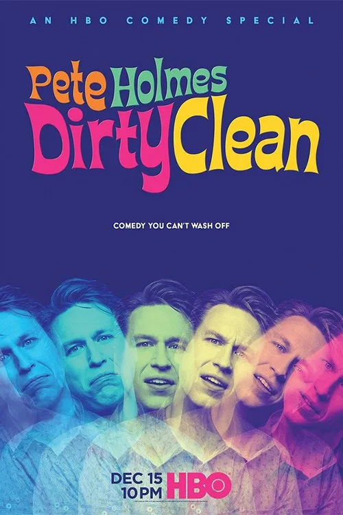 Pete Holmes: Dirty Clean