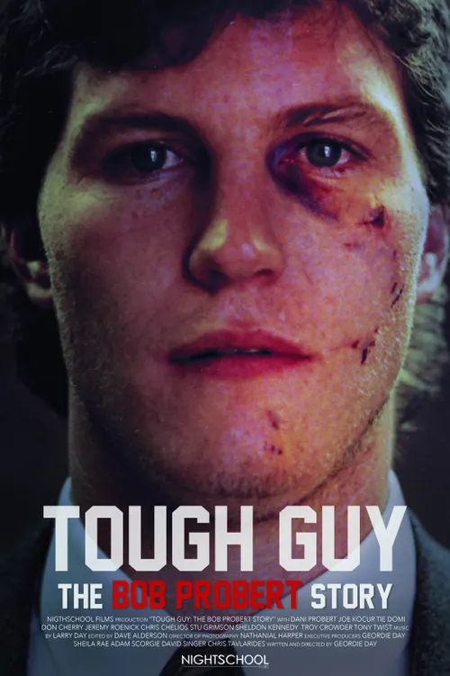 Tough Guy: The Bob Probert Story