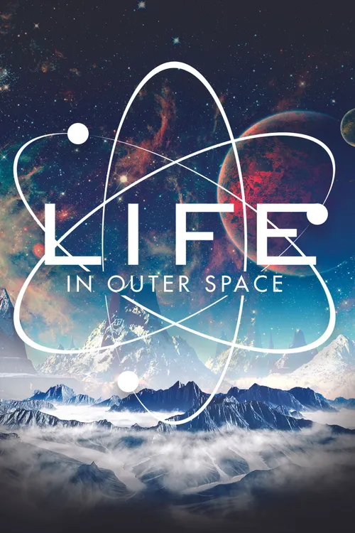 Life in Outer Space