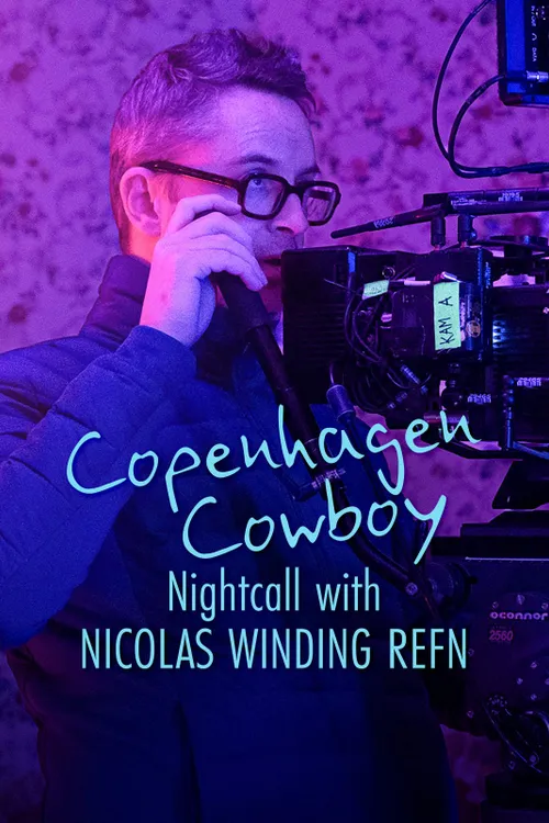 Copenhagen Cowboy: Nightcall with Nicolas Winding Refn