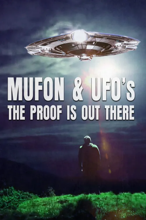 Mufon and Ufos: The Proof Is Out There