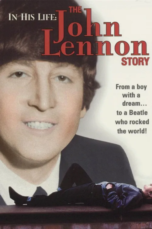 In His Life: The John Lennon Story