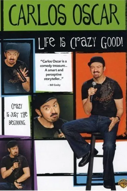 Carlos Oscar: Life Is Crazy Good