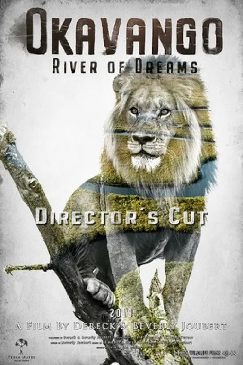 Okavango: River of Dreams - Director's Cut