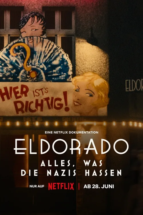 Eldorado: Everything the Nazis Hate