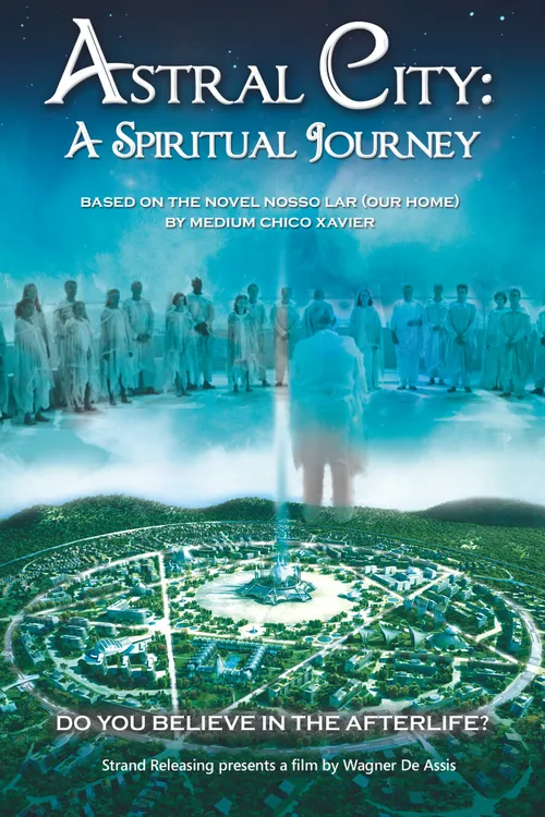 Astral City: A Spiritual Journey