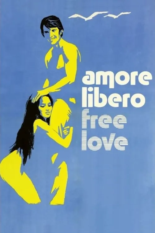 Amore libero - Free Love