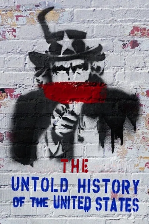 The Untold History of the United States