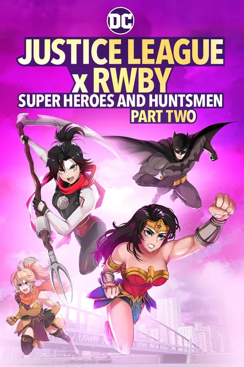 Justice League x RWBY: Super Heroes and Huntsmen Part Two