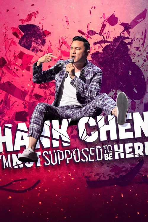 Hank Chen: I'm Not Supposed to Be Here