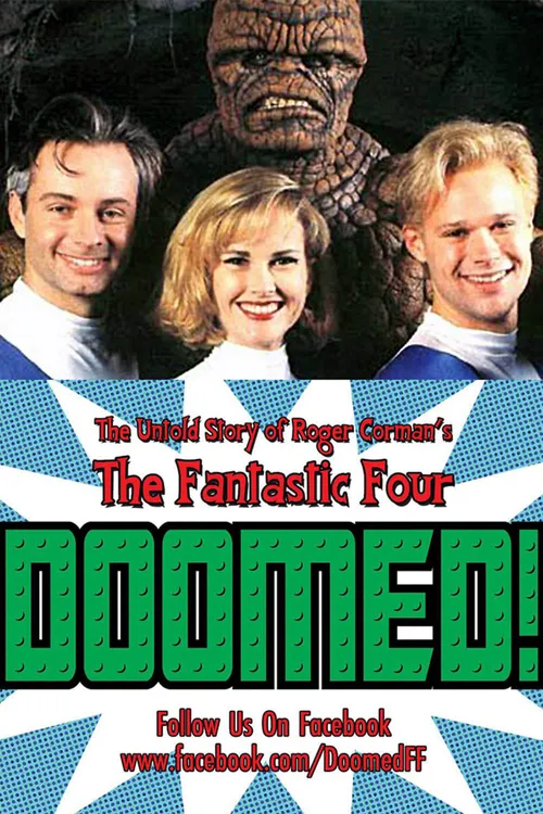 Doomed: The Untold Story of Roger Corman's the Fantastic Four