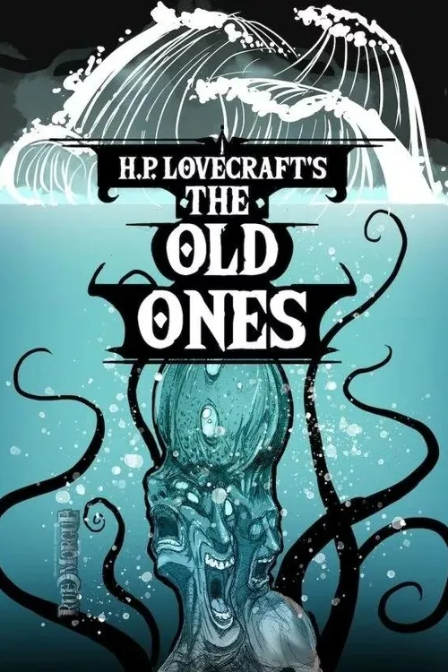 H. P. Lovecraft's the Old Ones