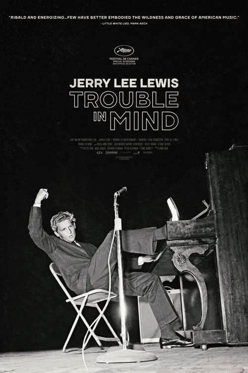 Jerry Lee Lewis: Trouble in Mind