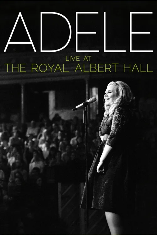 Adele Live at the Royal Albert Hall