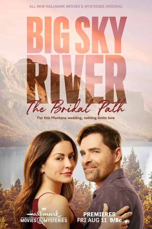 Big Sky River: The Bridal Path